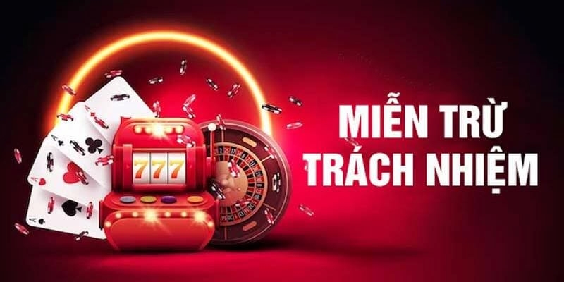 Miễn trừ trách nhiệm là gì?